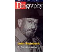 Biography: John Steinbeck: An American Writer