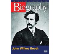 Biography: John Wilkes Booth