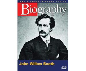Biography: John Wilkes Booth