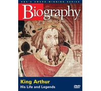 Biography: King Arthur