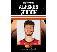 BIOGRAPHY OF ALPEREN ŞENGÜN: How a Humble Prodigy Redefined the Modern Big Man with Skill, Heart, and Vision
