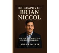 Biography of Brian Niccol: The Rise of a Marketing and Business Leader
