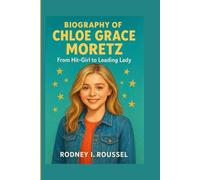 Biography of Chloe Grace Moretz for kids: From Hit-Girl to Leading Lady