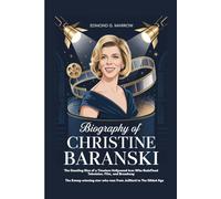 Biography of Christine Baranski: The Dazzling Rise of a Timeless Hollywood Icon Who Redefined Television, Film, and Broadway The Emmy-winning star who rose from Juilliard to The Gilded Age
