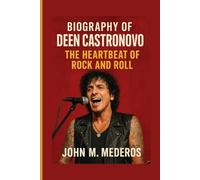 Biography of Deen Castronovo: The Heartbeat of Rock and Roll