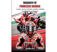 Biography of Francesco bagnaia: legacy on two wheels, and the Making of a MotoGP Champion.