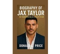Biography of Jax Taylor: The Transformation of a Reality TV Icon