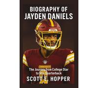 BIOGRAPHY OF JAYDEN DANIELS: The Journey from College Star to NFL Quarterback