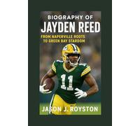 BIOGRAPHY OF JAYDEN REED: FROM NAPERVILLE ROOTS TO GREEN BAY STARDOM
