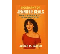 Biography of Jennifer Beals: From Flashdance to Hollywood Icon