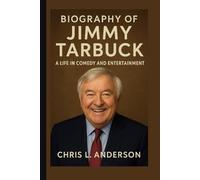BIOGRAPHY OF JIMMY TARBUCK: A Life in Comedy and Entertainment