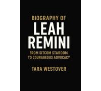 BIOGRAPHY OF LEAH REMINI: From Sitcom Stardom To Courageous Advocacy