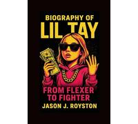 Biography of Lil Tay: From Flexer to Fighter