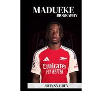 BIOGRAPHY OF MADUEKE: FROM LONDON STREETS TO GLOBAL STADIUMS