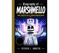 Biography of marshmello: How a Masked Artist Changed Modern Music