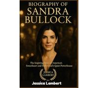 BIOGRAPHY OF SANDRA BULLOCK: The Inspiring Story of America’s Sweetheart and Hollywood’s Quiet Powerhouse