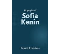 Biography of Sofia Kenin