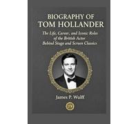 Biography of Tom hollander: The Life, Career, and Iconic Roles of the British Actor Behind Stage and Screen Classics