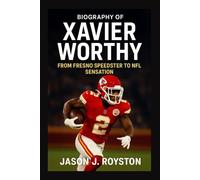 BIOGRAPHY OF XAVIER WORTHY: FROM FRESNO SPEEDSTER TO NFL SENSATION