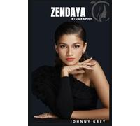 BIOGRAPHY OF ZENDAYA: FROM DISNEY DARLING TO GLOBAL ICON