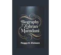 BIOGRAPHY OF ZOHRAN MAMDANI: A Journey from Grassroots Activism to Transformative Political Leadership