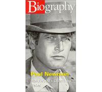 Biography: Paul Newman