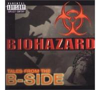 Biohazard - Tales from the B-Side
