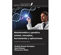 Bioinformática y genética animal: conceptos, herramientas y aplicaciones: Introducción a la bioinformática