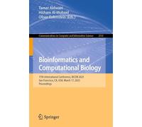 Bioinformatics and Computational Biology: 17th International Conference, Bicob 2025, San Francisco, Ca, USA, March 17, 2025, Proceedings: 2535