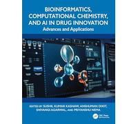 Bioinformatics, Computational Chemistry, and AI in Drug Innovation: Advances and Applications