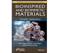 Bioinspired and Biomimetic Materials: Versatile Applications
