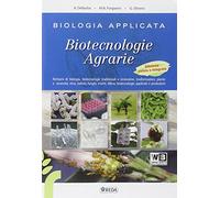 Biologia applicata e biotecnologie agrarie. Per gli Ist. tecnici. Con e-book. Con espansione online