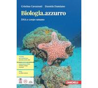 Biologia.azzurro. Dna e corpo umano. Per le Scuole superiori. Con e-book. Con espansione online