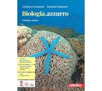 Biologia.azzurro. Per le Scuole superiori