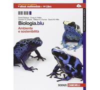 Biologia.blu. Ambiente e sostenibilità. Frontiere della scienza. Con Biology in English. Per le Scuole superiori. Con espansione online