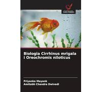 Biologia Cirrhinus mrigala i Oreochromis niloticus