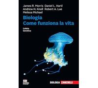 Biologia. Come funziona la vita. Cellule. Genetica. Con e-book