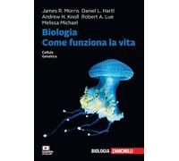 Biologia. Come funziona la vita. Cellule. Genetica. Con e-book