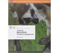 Biologia concetti e collegamenti. Per le Scuole superiori. Con e-book. Con espansione online
