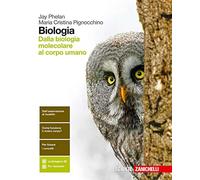 Biologia. Dalla biologia molecolare al corpo umano. Per le Scuole superiori. Con Contenuto digitale (fornito elettronicamente)