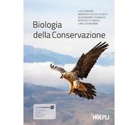 BIOLOGIA DELLA CONSERVAZIONE - SANTINI LUCA, CAZZOLLA GATTI ROBERTO - HOEPLI