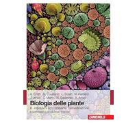 Biologia delle piante. Vol. 2: Interazioni con l'ambiente. Domestica zione.