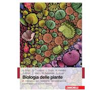 Biologia delle piante. Vol. 2: Interazioni con l'ambiente. Domestica zione.