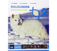 Biologia. Ediz. plus. Per le Scuole superiori. Con e-book. Con espansione online (Vol. 2)