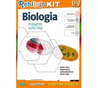 BIOLOGIA IND.VITA - III ANNO DALLE BASI MOLECOLARI ALL'EVOLUZIONE DELLA VITA (9791220421515) - Libro Scolastico + Kit Scuola con Copertine Rebillo
