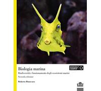 Biologia marina. Biodiversità e funzionamento degli ecosistemi marini