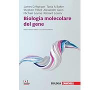 Biologia molecolare del gene – Con e-book – Zanichelli