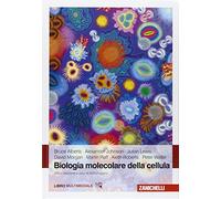 Biologia molecolare della cellula. Con e-book
