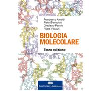 Biologia Molecolare, volume unico + ebook - Zanichelli - 2018 - A
