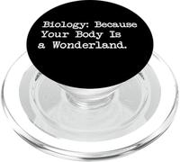 Biologia perché il tuo corpo è un paese delle meraviglie divertente PopSockets PopGrip per MagSafe